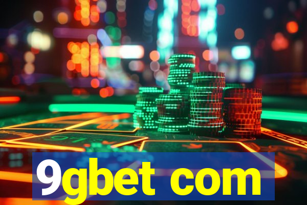 9gbet com